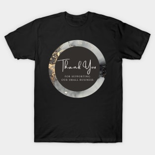 Thank You for supporting our small business Sticker - Golden Black Marble T-Shirt